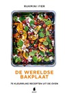 De wereldse bakplaat - Rukmini Iyer - 9789023016755