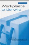 Werkplaats onderwijs - Moniek Vermeulen - 9789023241454