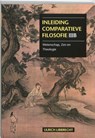 Inleiding comparatieve filosofie III B - U. Libbrecht - 9789023241799