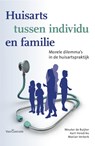 Huisarts tussen individu en familie - Wouter de Ruijter ; Aart de Hendriks ; Aart Hendriks ; Marian Verkerk - 9789023249252