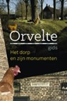 Orvelte - Bertus Boivin - 9789023254300
