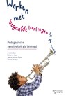 Werken met begaafde leerlingen in de klas - Anouke Bakx ; Esther de Boer ; Ton van Houtert ; Maartje van den Brand - 9789023254416