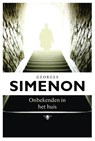 Onbekenden in het huis - Georges Simenon - 9789023419273