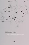 Verzamelde gedichten - Eddy van Vliet - 9789023426035