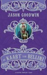De kaart van Bellini - GOODWIN, Jason - 9789023434610