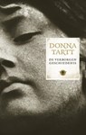 De verborgen geschiedenis - TARTT, Donna - 9789023437604