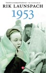 1953 - Rik Launspach - 9789023455455