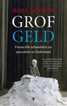 Grof Geld - JANSSEN, Roel - 9789023456452