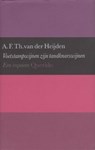 Voetstampwijnen zijn tandknarswijnen - A.F.Th. van der Heijden - 9789023457978