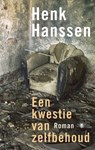 Een kwestie van zelfbehoud - Henk Hanssen - 9789023474128