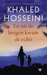En uit de bergen kwam de echo - Khaled Hosseini - 9789023476603