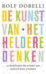 De kunst van het heldere denken - Rolf Dobelli - 9789023477624