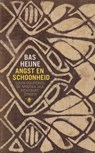 Angst en schoonheid - Bas Heijne - 9789023478010