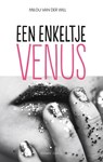 Een enkeltje Venus - Milou van der Will - 9789023479055