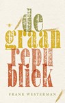De graanrepubliek - Frank Westerman - 9789023482154
