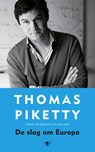 Slag om Europa - Thomas Piketty - 9789023496359