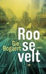 Roosevelt - Gie Bogaert - 9789023496786