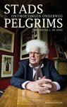 Stadspelgrims - Pieter L. de Jong - 9789023904632