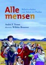Alle mensen - André F. Troost - 9789023922117