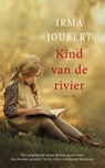 Kind van de rivier - Irma Joubert - 9789023953265