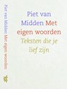 Met eigen woorden - Piet van Midden - 9789023955689
