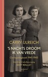 's Nachts droom ik van vrede - Carry Ulreich - 9789023978510