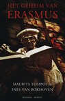 Het geheim van Erasmus - Maurits Tompot ; I. van Bokhoven ; Ines van Bokhoven - 9789023992073
