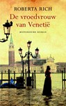 De vroedvrouw van Venetië - Roberta Rich - 9789023994466