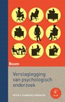 Verslaglegging van psychologisch onderzoek - Peter A. Starreveld - 9789024402649