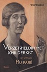 Verzetsheldin met schilderkist - Wim Willems - 9789024408658