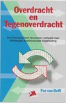 Overdracht en tegenoverdracht - DELFT, F. van - 9789024416813