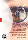 Diagnostische vaardigheden voor psychosociale hulpverleners - Markus van Alphen - 9789024424986