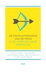 De onvolkomenheid van de mens - Paul van Geest ; Harry Commandeur ; Joost Hengstmengel ; Joyce Rupert ; Ard Jan Biemond - 9789024425587