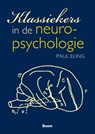 Klassiekers in de neuropsychologie - Paul Eling - 9789024430963