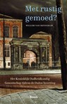 Met rustig gemoed? - Willem van Bennekom - 9789024455799
