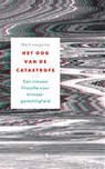 Het oog van de catastrofe - Mark Leegsma - 9789024467853