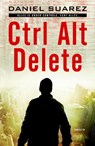 Ctrl alt delete - Daniel Suarez - 9789024531011