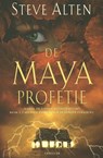 De Maya profetie - ALTEN, Steve - 9789024557981