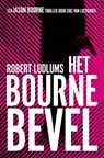 Het Bourne bevel - Robert Ludlum ; Eric van Lustbader - 9789024558940