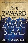 Een zwaard van zwart staal - Alex Marshall - 9789024574087