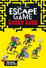 Escape game Lucky Luke - Benjamin Bouwyn ; Remi Prieur ; Melanie Vives - 9789024580965