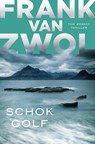 Schokgolf - Frank van Zwol - 9789024581016