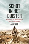 Schot in het duister - Azad Cudi - 9789024581740