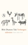 Verborgen talenten van ons vee - Bibi Dumon Tak - 9789025301095