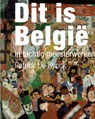 Dit is België - Patrick De Rynck - 9789025368135