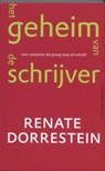 Het geheim van de schrijver - DORRESTEIN, Renate - 9789025434458