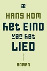 Het eind van het lied - Hans Hom - 9789025440800