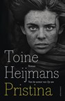 Pristina - Toine Heijmans - 9789025441890