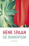 De binnentuin - Henk Spaan - 9789025450328