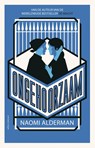 Ongehoorzaam - Naomi Alderman - 9789025452728